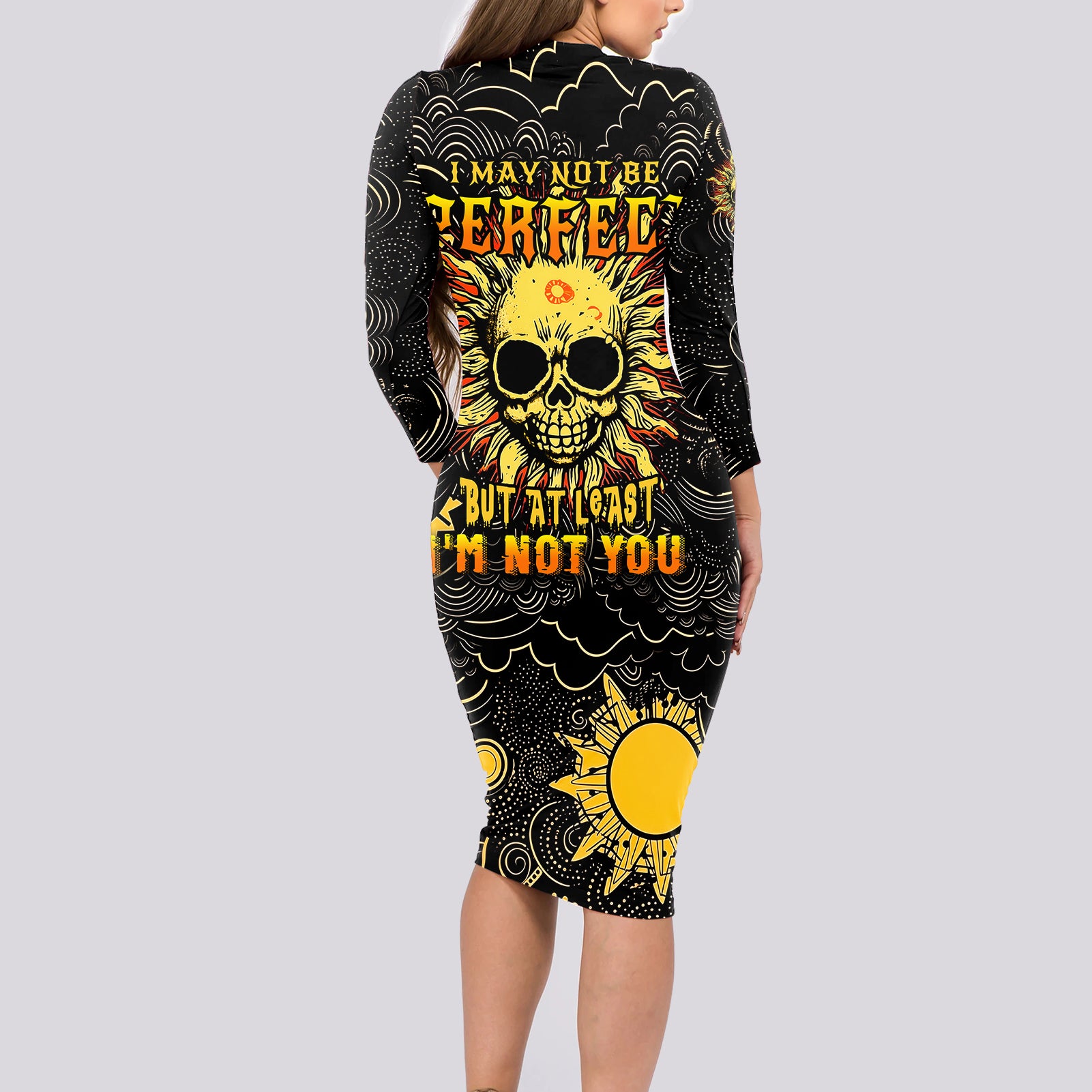 sun-skull-long-sleeve-bodycon-dress-i-may-not-be-perfect-but-at-least-im-not-you